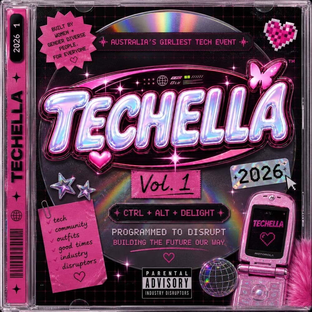 Techella Vol. 1 CD case cover — Australia's girliest tech event, 2026